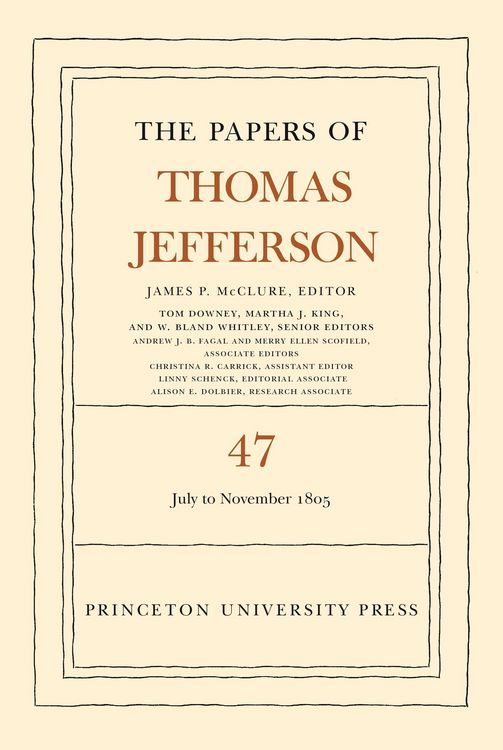 Produktbild: The Papers of Thomas Jefferson, Volume 47