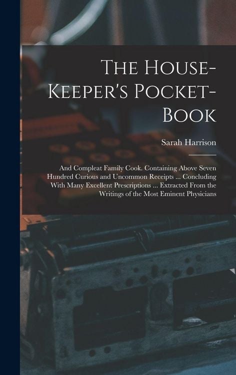 Produktbild: The House-Keeper's Pocket-Book