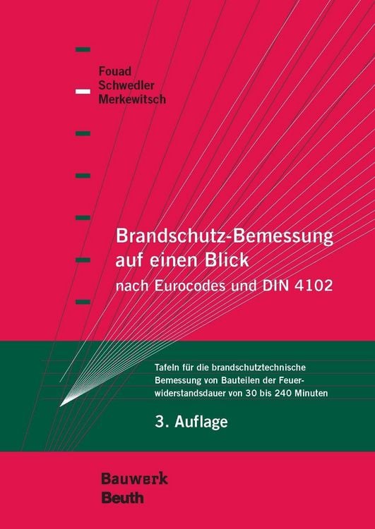 Produktbild: Brandschutz-Bemessung auf einen Blick nach Eurocodes und DIN 4102