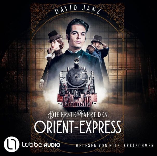 Produktbild: Die erste Fahrt des Orient-Express