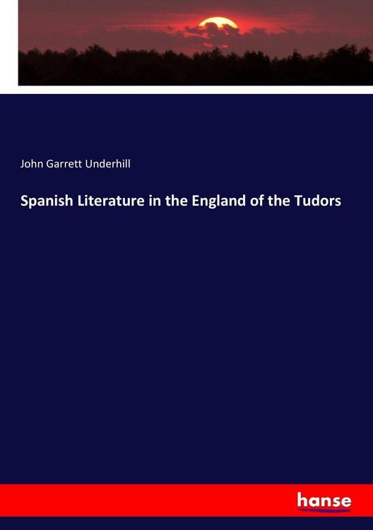 Produktbild: Spanish Literature in the England of the Tudors