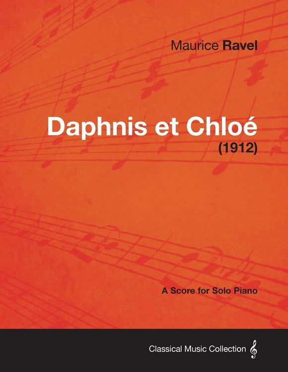 Produktbild: Daphnis Et Chloe - A Score for Solo Piano (1912)