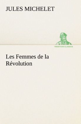 Produktbild: Les Femmes de la R&eacute;volution