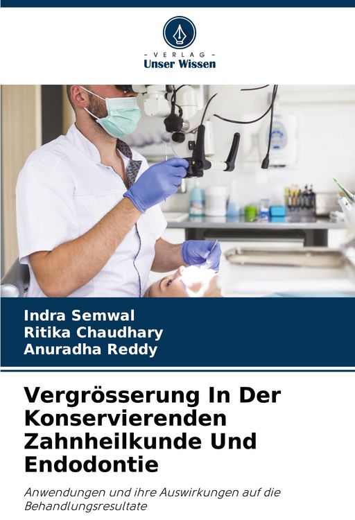 Produktbild: Vergr&ouml;sserung In Der Konservierenden Zahnheilkunde Und Endodontie