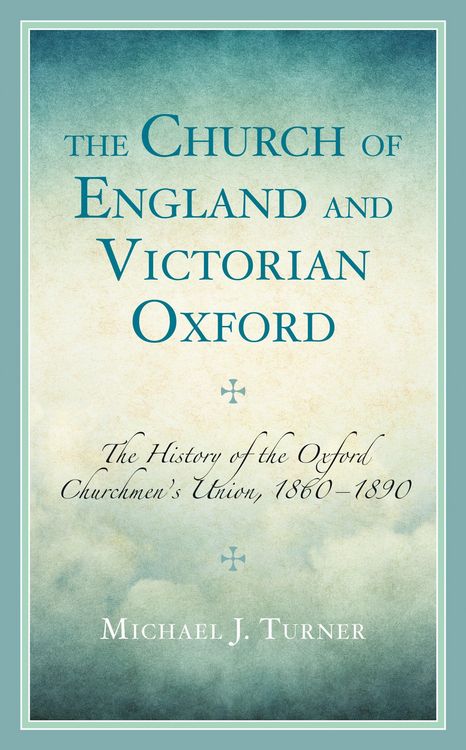 Produktbild: The Church of England and Victorian Oxford