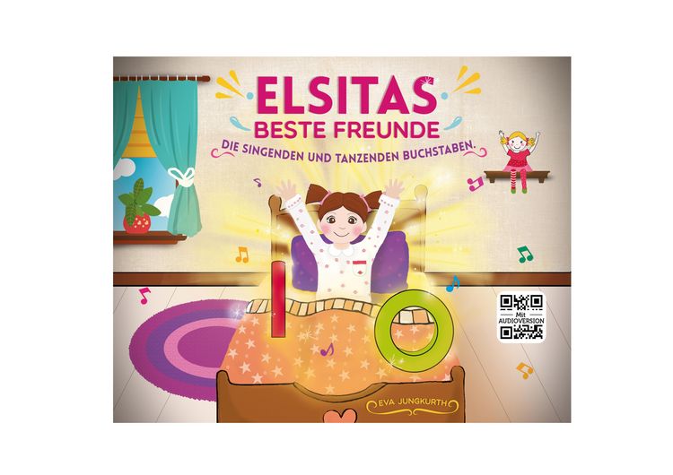 Produktbild: Lesespass mit Elsitas Besten Freunden - die Singenden und Tanzenden Buchstaben