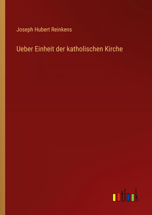 Produktbild: Ueber Einheit der katholischen Kirche