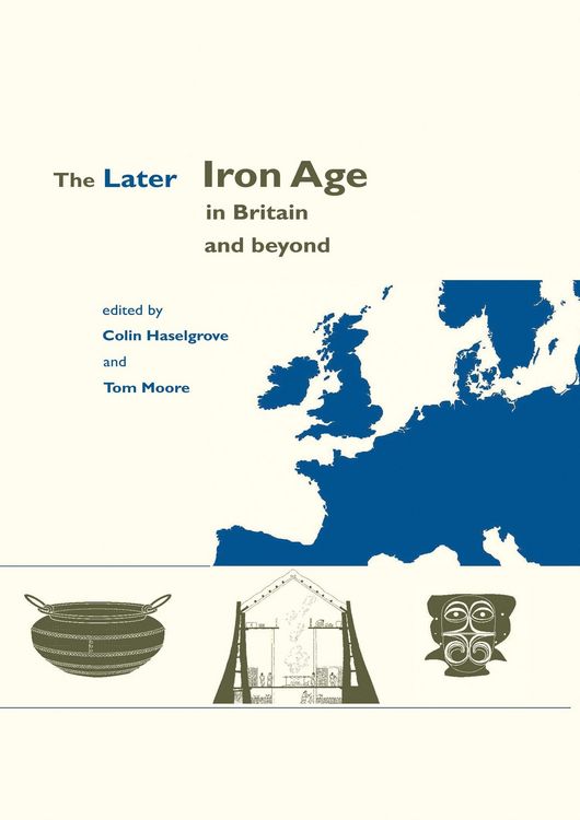 Produktbild: Later Iron Age in Britain and Beyond