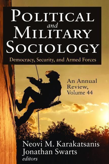 Produktbild: Swarts, J: Political and Military Sociology, an Annual Revie