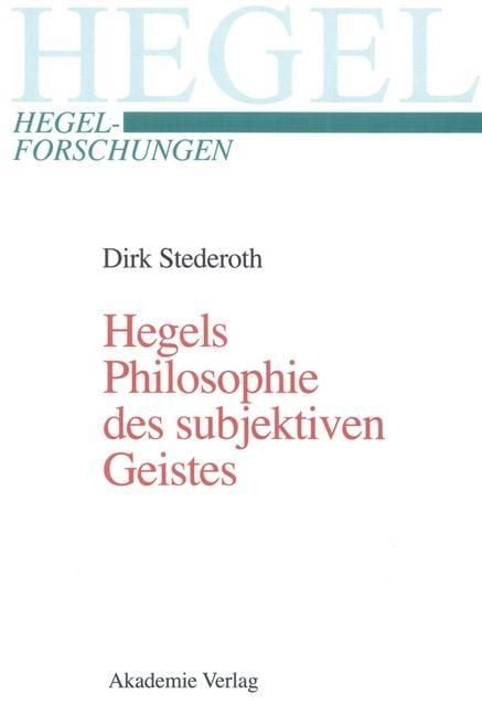 Produktbild: Hegels Philosophie des subjektiven Geistes