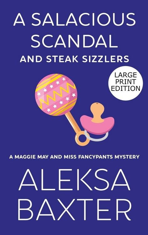 Produktbild: A Salacious Scandal and Steak Sizzlers
