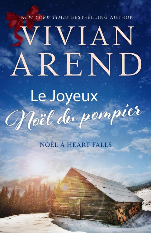 Produktbild: Le Joyeux No&euml;l du pompier (No&euml;l &agrave; Heart Falls, #1)
