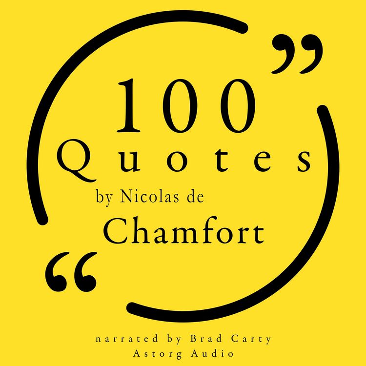 Produktbild: 100 Quotes by Nicolas de Chamfort