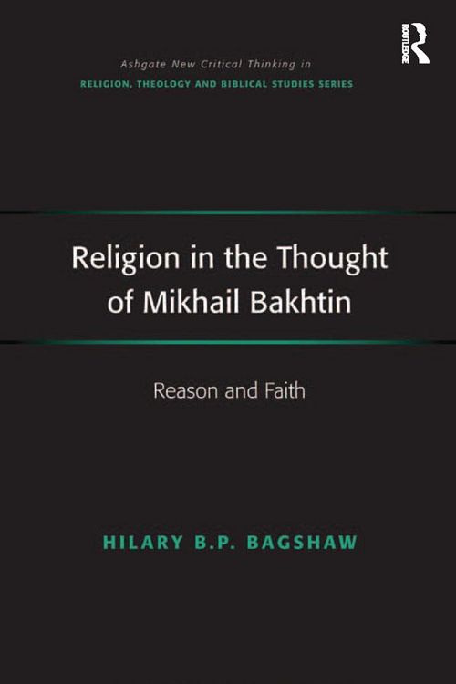 Produktbild: Religion in the Thought of Mikhail Bakhtin