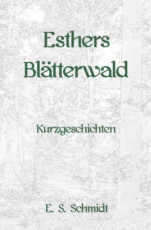 Produktbild: Esthers Bl&auml;tterwald