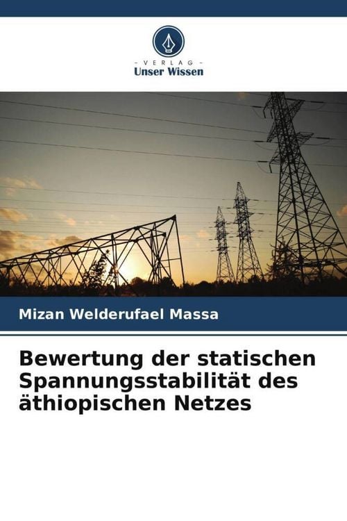 Produktbild: Bewertung der statischen Spannungsstabilit&auml;t des &auml;thiopischen Netzes