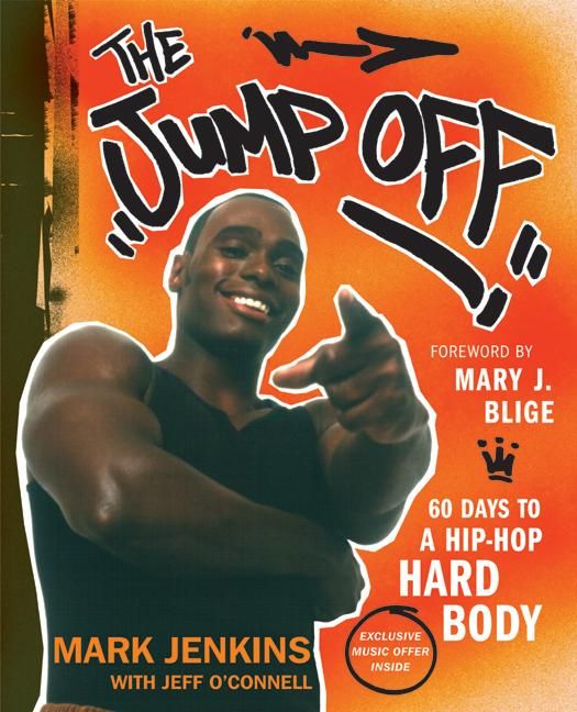 Produktbild: The Jump Off: 60 Days to a Hip-Hop Hard Body