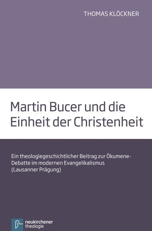 Produktbild: Martin Bucer und die Einheit der Christenheit