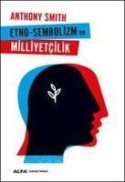 Produktbild: Etno-Sembolizm ve Milliyetcilik