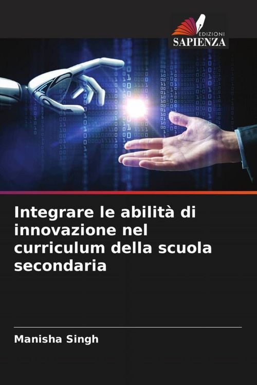 Produktbild: Integrare le abilit&agrave; di innovazione nel curriculum della scuola secondaria