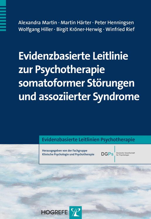 Produktbild: Evidenzbasierte Leitlinie zur Psychotherapie somatoformer St&ouml;rungen und assoziierter Syndrome