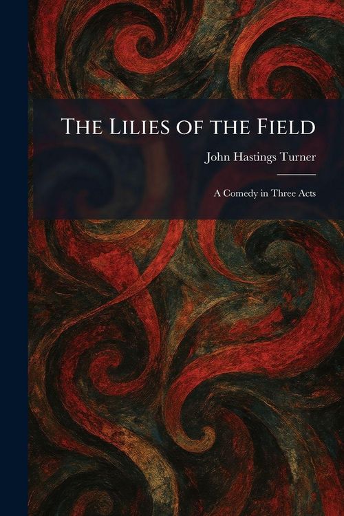 Produktbild: The Lilies of the Field