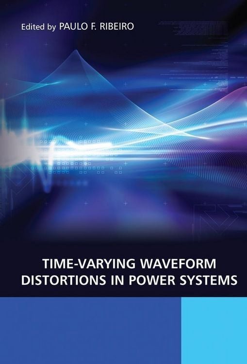 Produktbild: Time-Varying Waveform Distortions in Power Systems