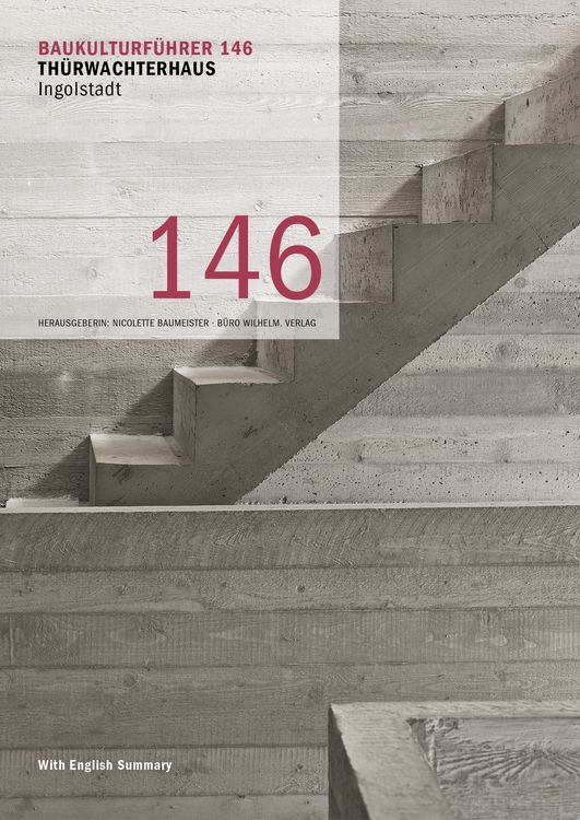Produktbild: Baukulturf&uuml;hrer 146 Th&uuml;rwachterhaus Ingolstadt