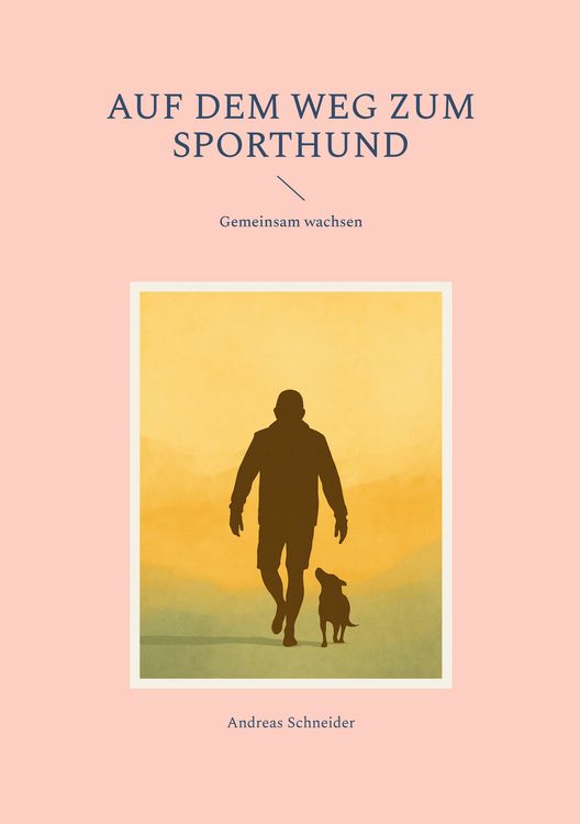 Produktbild: Auf dem Weg zum Sporthund