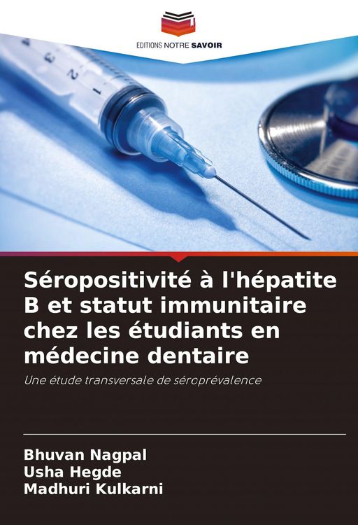 Produktbild: S&eacute;ropositivit&eacute; &agrave; l'h&eacute;patite B et statut immunitaire chez les &eacute;tudiants en m&eacute;decine dentaire
