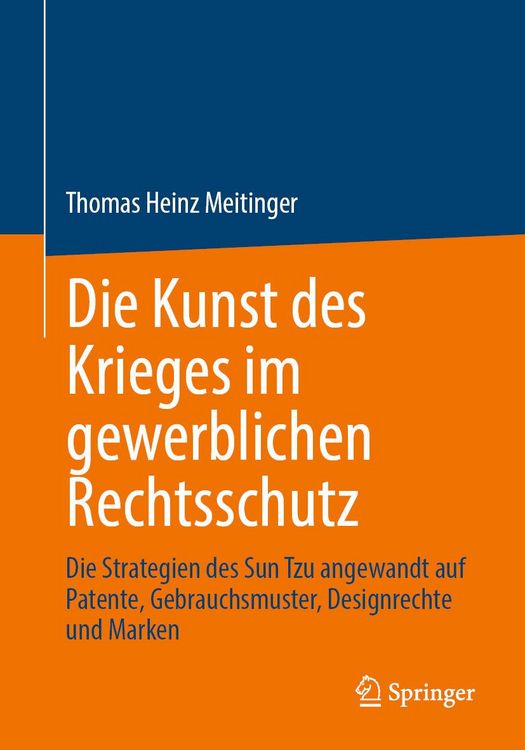 Produktbild: Die Kunst des Krieges im gewerblichen Rechtsschutz