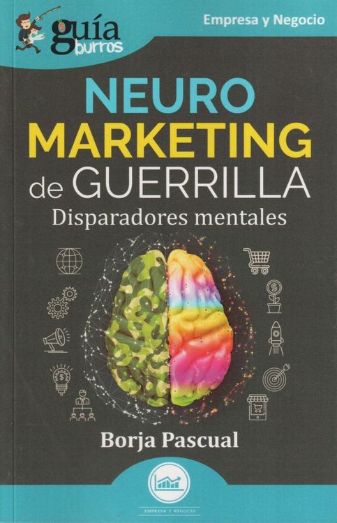 Produktbild: Gu&iacute;aBurros: Neuromarketing de guerrilla