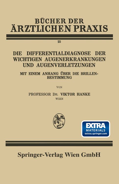 Produktbild: Die Differentialdiagnose der Wichtigen Augenerkrankungen und Augenverletzungen