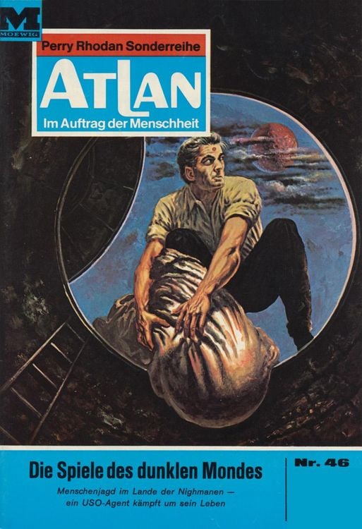 Produktbild: Atlan 46: Die Spiele des dunklen Mondes