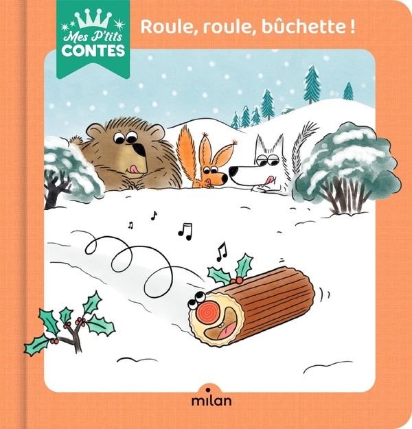 Produktbild: Roule, roule, b&ucirc;chette !