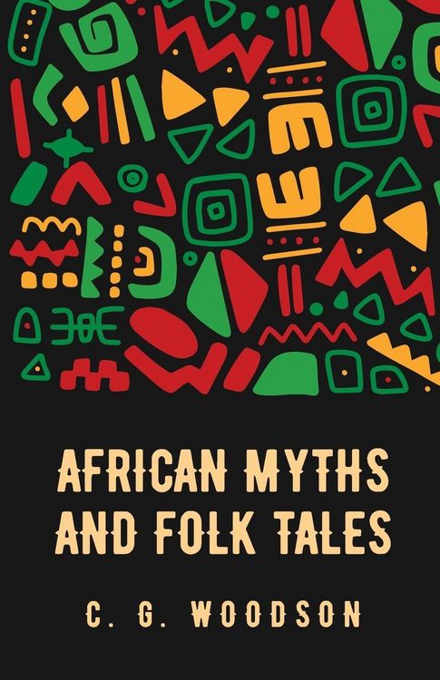 Produktbild: African Myths and Folk Tales