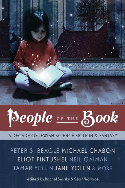 Produktbild: People of the Book: A Decade of Jewish Science Fiction & Fantasy