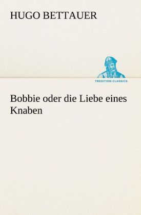 Produktbild: Bobbie oder die Liebe eines Knaben