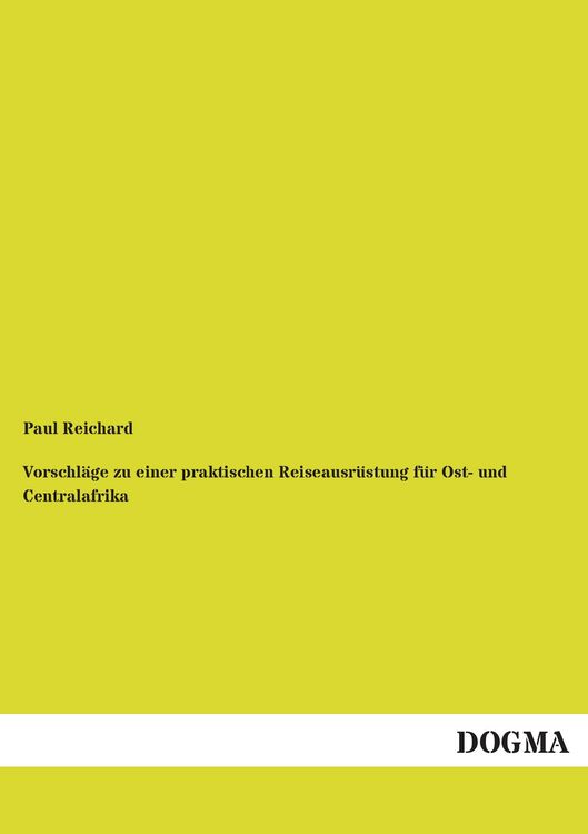 Produktbild: Vorschl&auml;ge zu einer praktischen Reiseausr&uuml;stung f&uuml;r Ost- und Centralafrika