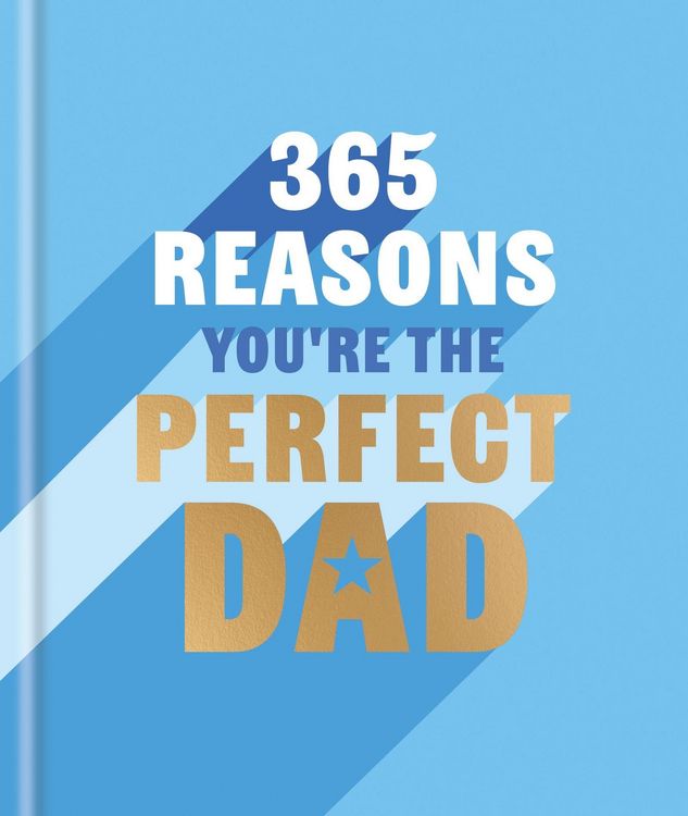 Produktbild: 365 Reasons Why You're the Perfect Dad