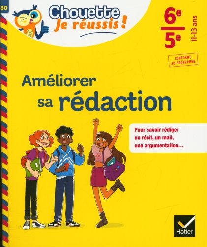Produktbild: Am&eacute;liorer sa r&eacute;daction : 6e-5e, 11-13 ans