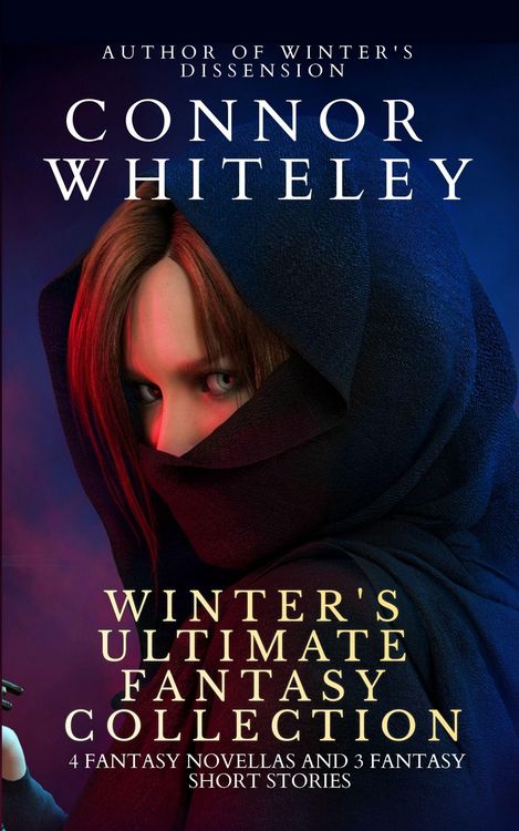 Produktbild: Winter's Ultimate Fantasy Collection: 4 Fantasy Novellas and 3 Fantasy Short Stories (Fantasy Trilogy Books, #7)