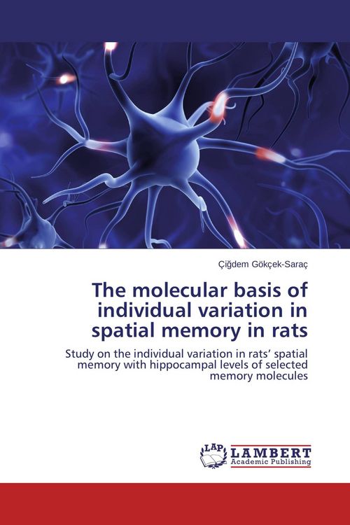 Produktbild: The molecular basis of individual variation in spatial memory in rats