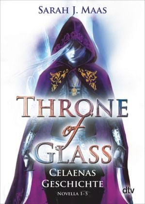 Produktbild: Throne of Glass &ndash; Celaenas Geschichte