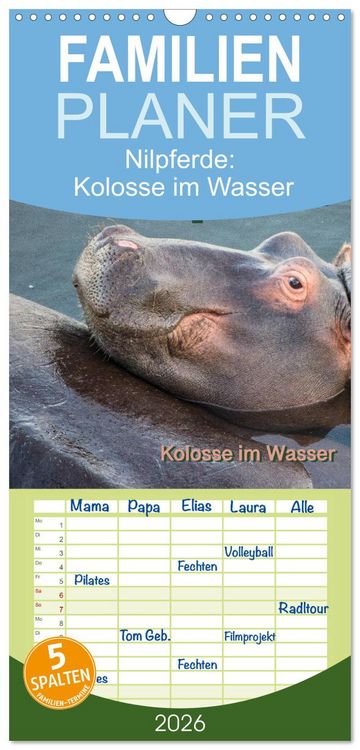 Produktbild: Familienplaner 2026 - Nilpferde, Kolosse im Wasser mit 5 Spalten (Wandkalender, 21 x 45 cm) CALVENDO