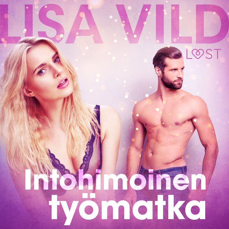 Produktbild: Intohimoinen ty&ouml;matka - eroottinen novelli