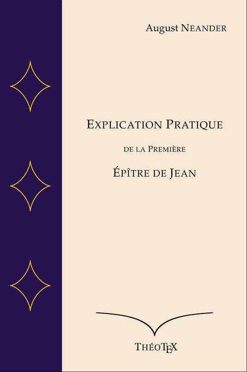 Produktbild: Explication Pratique de la Premi&egrave;re &Eacute;p&icirc;tre de Jean