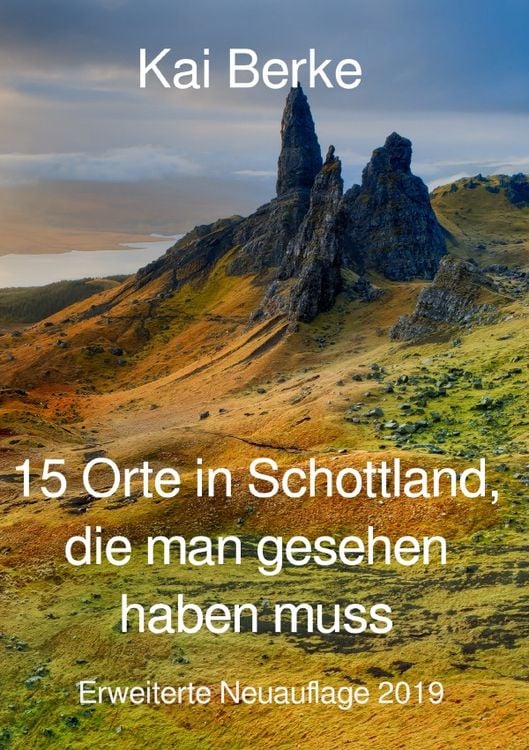 Bild vom Artikel 15 Orte in Schottland, die man gesehen haben muss vom Autor Kai Berke