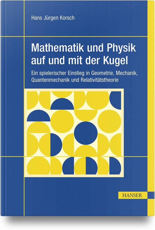 Produktbild: Mathematik und Physik auf und mit der Kugel