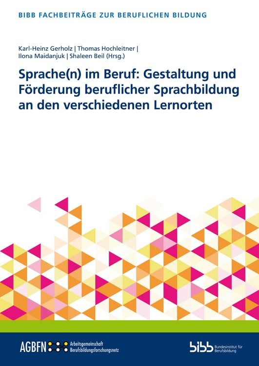Produktbild: Sprache(n) im Beruf: Gestaltung und F&ouml;rderung beruflicher Sprachbildung an den verschiedenen Lernorten